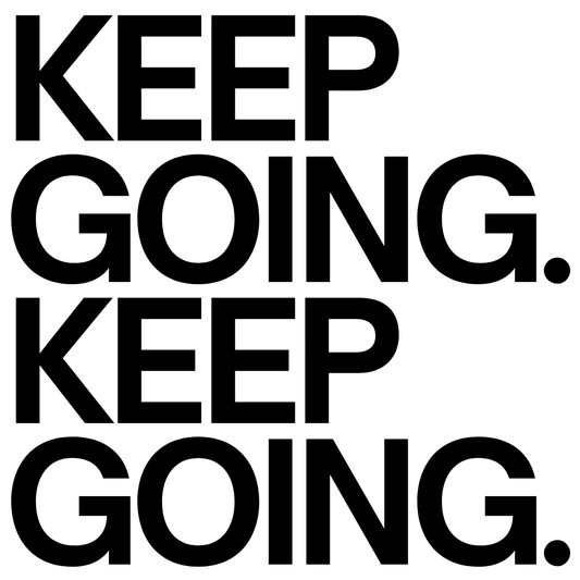 Keep Going